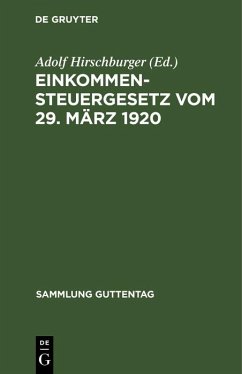 Cover Einkommensteuergesetz vom 29. März 1920 (eBook, PDF)