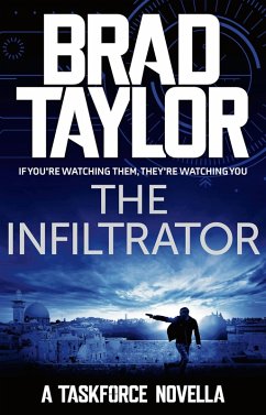 The Infiltrator (eBook, ePUB) - Taylor, Brad
