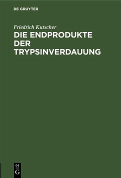 Cover Die Endprodukte der Trypsinverdauung (eBook, PDF)