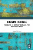 Growing Heritage (eBook, PDF)
