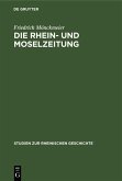 Die Rhein- und Moselzeitung (eBook, PDF)