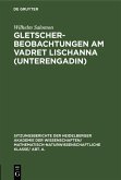 Gletscherbeobachtungen am Vadret Lischanna (Unterengadin) (eBook, PDF)