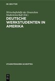 Deutsche Werkstudenten in Amerika (eBook, PDF)