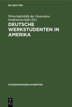 Deutsche Werkstudenten in Amerika (eBook, PDF)