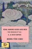 War among Gods and Men - 2. A New Empire (eBook, ePUB)