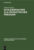 Schleiermacher als patriotischer Prediger (eBook, PDF)