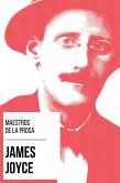 Maestros de la Prosa - James Joyce (eBook, ePUB)