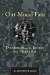 Our Moral Fate (eBook, ePUB) - Bild 1