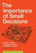 The Importance of Small Decisions... - Bild 1