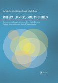 Integrated Micro-Ring Photonics (eBook, ePUB)