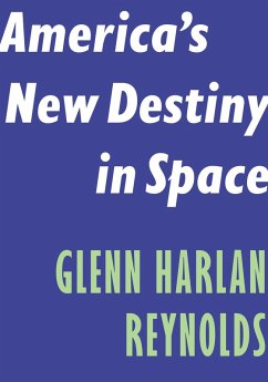 Cover America's New Destiny in Space (eBook, ePUB)