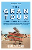 The Gran Tour (eBook, ePUB)