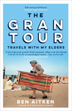 The Gran Tour (eBook, ePUB) - Aitken, Ben