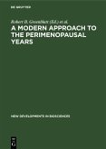 A Modern Approach to the Perimenopausal Years (eBook, PDF)