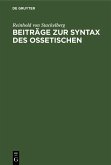 Beiträge zur Syntax des Ossetischen (eBook, PDF)