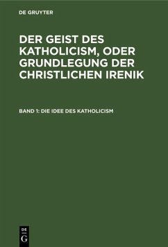 Die Idee des Katholicism (eBook, PDF)