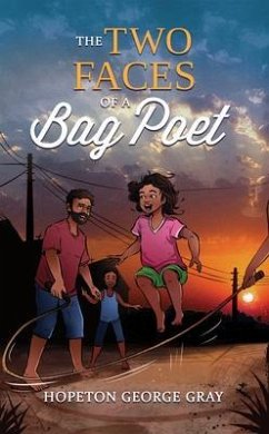 The Two Faces of a Bag Poet (eBook, ePUB) - Gray, Hopeton George