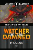 Transmutation Texas (Watcher of the Damned, #1) (eBook, ePUB)