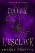 Le Collier de L'esclave (Toucher le... - Bild 1