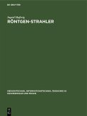 Röntgen-Strahler (eBook, PDF)