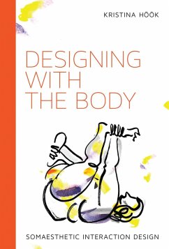 Designing with the Body (eBook, ePUB) - Hook, Kristina