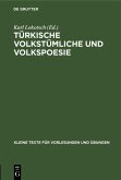 Türkische volkstümliche und Volkspoesie (eBook, PDF)