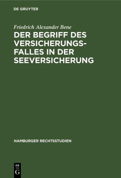 Cover Der Begriff des Versicherungsfalles in der Seeversicherung (eBook, PDF)