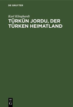 Cover Türkün Jordu, der Türken Heimatland (eBook, PDF)