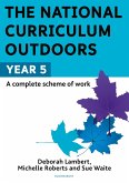 The National Curriculum Outdoors: Year 5 (eBook, PDF)