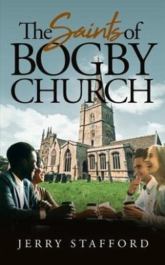 The Saints of Bogby Church (eBook, ePUB) - Stafford, Jerry L.