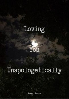 Cover Loving You Unapologetically (eBook, ePUB)
