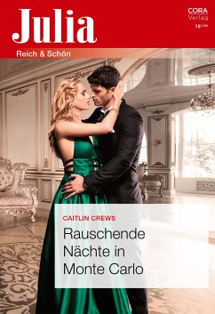 Rauschende Nächte in Monte Carlo (eBook, ePUB) - Crews, Caitlin; Crews, Caitlin