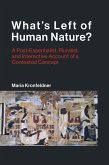 What's Left of Human Nature? (eBook, ePUB)