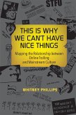 This Is Why We Can't Have Nice Things (eBook, ePUB)
