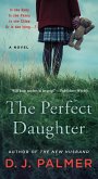 The Perfect Daughter (eBook, ePUB)