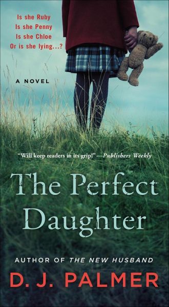 The Perfect Daughter (eBook, ePUB) The Perfect Daughter (eBook, ePUB)