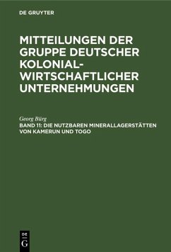 Cover Die nutzbaren Minerallagerstätten von Kamerun und Togo (eBook, PDF)