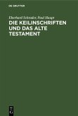 Die Keilinschriften und das Alte Testament (eBook, PDF)