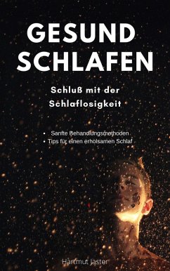 Gesund Schlafen (eBook, ePUB) - Jaster, Hartmut