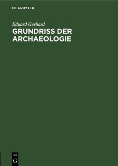 Cover Grundriss der Archaeologie (eBook, PDF)