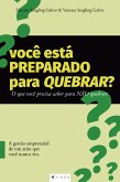 Você está preparado para quebrar? (eBook, ePUB)