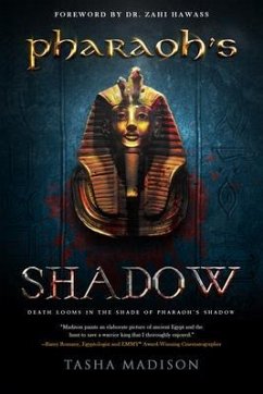Pharaoh's Shadow (eBook, ePUB) - Madison, Tasha
