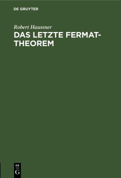 Das letzte Fermat-Theorem (eBook, PDF) - Haussner, Robert