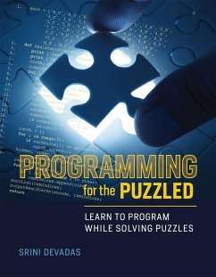 Programming for the Puzzled (eBook, ePUB) - Devadas, Srini