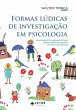 Formas lúdicas de investigação em... - Bild 1