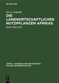 Die landwirtschaftlichen Nutzpflanzen Afrikas (eBook, PDF)