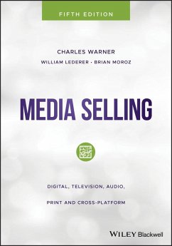 Media Selling - Warner, Charles;Lederer, William;Moroz, Brian