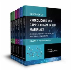 Handbook of Pyrrolidone and Caprolactam Based Materials, 6 Volume Set - Handbook of Pyrrolidone and Caprolactam Based Materials