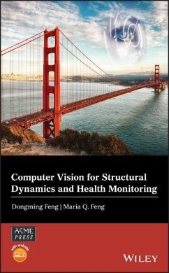 Computer Vision for Structural Dynamics and Health Monitoring - Feng, Dongming; Feng, Maria Q.