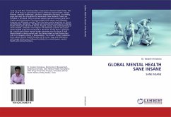 GLOBAL MENTAL HEALTH SANE INSANE - Srivastava, Sanjeev